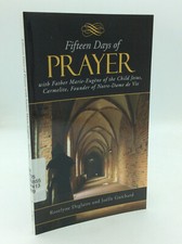FIFTEEN DAYS OF PRAYER WITH FATHER MARIE-EUGENE OF CHILD JESUS, CARMELITE - 2009, usado comprar usado  Enviando para Brazil