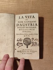 RARA Seicentina Vita Don Giovanni d'Austria Filippo IV Re di Spagna Colonia , usado comprar usado  Enviando para Brazil