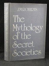 1972 J.M. ROBERTS, MYTHOLOGY OF THE SECRET SOCIETIES 1st Ed, MASONIC ILLLUMINATI, usado comprar usado  Enviando para Brazil