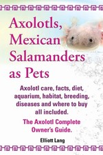 Axolotls mexican salamanders for sale  North Smithfield