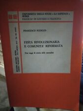 Pitocco festa rivoluzionaria usato  Caivano