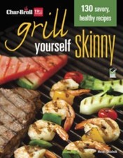 Char-Broil's Grill Yourself Skinny (Creative Homeowner) 130 Delicious Grilling R comprar usado  Enviando para Brazil