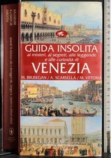 Guida insolita venezia. usato  Ariccia