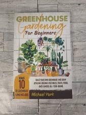 Greenhouse gardening beginners for sale  Desoto