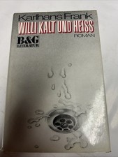 Willi kalt heiß gebraucht kaufen  Reisbach