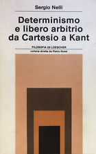 Determinismo libero arbitrio usato  Compiano
