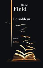 Soldeur field michel d'occasion  Expédié en Belgium
