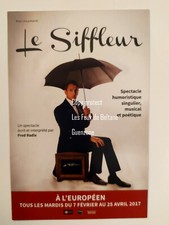 LE SIFFLEUR SPECTACLE FRED RADIX THEATRE L'EUROPEEN  flyer comprar usado  Enviando para Brazil