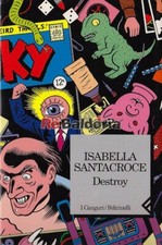 Destroy feltrinelli santacroce usato  Vicenza