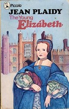 Young elizabeth plaidy for sale  ROSSENDALE