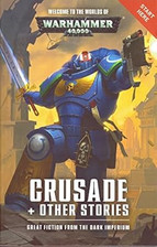 Wh40k crusade stories for sale  UK