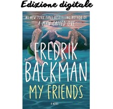 My Friends: A Novel Fredrik Backman 2025, usado comprar usado My Friends: A Novel Fredrik Backman 2025, usado comprar usado  Enviando para Brazil