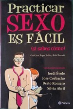 Practicar sexo es fácil(si sabes cómo).El Terrat.Planeta.2012. comprar usado  Enviando para Brazil