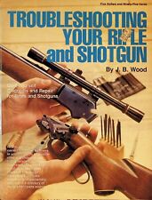 1978 Troubleshooting Your Rifle And Shotgun JB Wood PB comprar usado  Enviando para Brazil