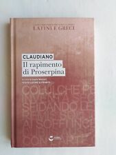 Claudiano rapimento proserpina usato  Piombino Dese
