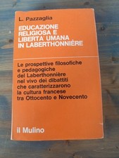 Educazione religiosa libertà usato  Aicurzio