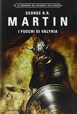 Fuochi valyria. cronache usato  Vejano