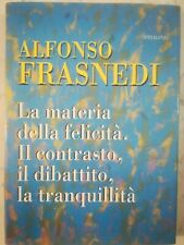 Materia della felicita usato  Bagnoli di Sopra