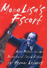 Mona Lisa's Escort : Andre Malraux and the Reinvention of French comprar usado  Enviando para Brazil