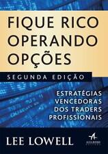 FIQUE RICO OPERANDO OPÇÕES = LEE LOWELL Em Português Brasil LIVRO NOVO LACRADO! comprar usado  Brasil 