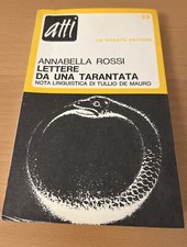 Lettere una tarantata. usato  Roma