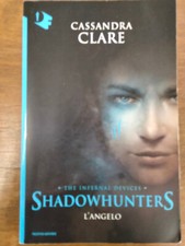 Shadowhunters angelo cassandra usato  Tradate