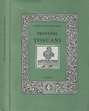 Proverbi toscani. fortunato usato  Italia