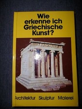 Erkenne griechische kunst gebraucht kaufen  Altenkirchen, Gries, Ohmbach