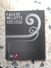 Fausto melotti quando usato  Volvera
