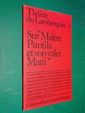 Maître puntila valet d'occasion  Villedieu-sur-Indre