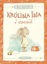 Królisia Isia i nocnik (Krolisia Isia i nocnik) na sprzedaż  PL