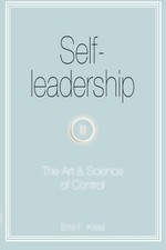 SELF-LEADERSHIP: THE ART AND SCIENCE OF CONTROL By Emil F. Kresl Mint Condition comprar usado  Enviando para Brazil