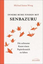 Innere ruhe finden gebraucht kaufen  Berlin