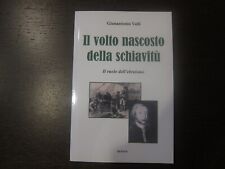 Volto nascosto della usato  Conegliano