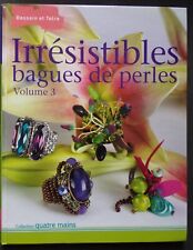 Livre irrésistibles bagues d'occasion  Grancey-le-Château-Neuvelle