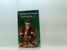 Wiehnachtsmann kiek ... gebraucht kaufen  Berlin