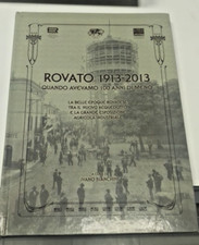 Rovato 1913 2013 usato  Lumezzane