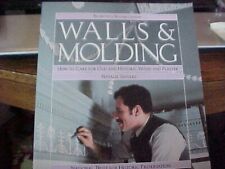 WALLS, MOLDINGS: HOW TO CARE FOR  HISTORIC WOOD, PLASTER (1990 PRESERVATION TRUS comprar usado  Enviando para Brazil