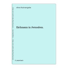 Eichmann jerusalem . gebraucht kaufen  Krefeld