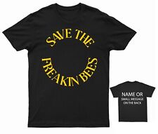 Save freaking bees for sale  BRISTOL