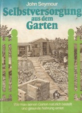John seymour selbstversorgung gebraucht kaufen  Bad Lippspringe