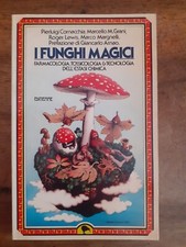 Funghi magici farmacologia usato  Torino