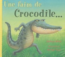 Une faim crocodile gebraucht kaufen  Berlin