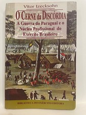 Usado, O Cerne da Discordia A Guerra do Paraguai e núcleo profissional Exército Brasil comprar usado Usado, O Cerne da Discordia A Guerra do Paraguai e núcleo profissional Exército Brasil comprar usado  Enviando para Brazil