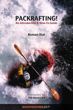 Packrafting introduction guide for sale  Lynden