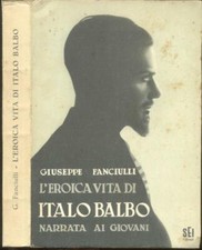 Fanciulli giuseppe. eroica usato  Lucca