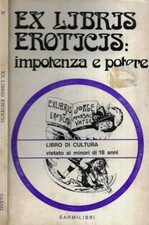 Libris eroticis. impotenza usato Libris eroticis. impotenza usato  Italia