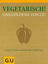 Vegetarisch goldene gu gebraucht kaufen  Berlin