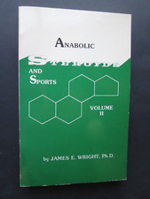 ANABOLIC STEROIDS AND SPORTS Volume II by James E. Wright Ph.D. 1982 pb (VOL. 2), usado comprar usado  Enviando para Brazil