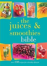 The Juices and Smoothies Bible, Bounty, Used; Very Good Book, usado comprar usado  Enviando para Brazil